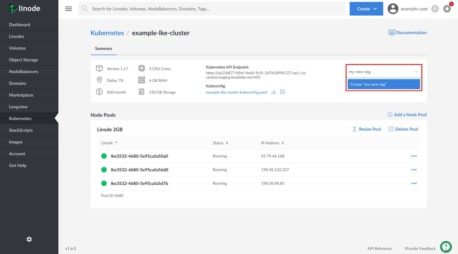Create a new tag and add it to your LKE cluster Create a new tag and add it to your LKE cluster