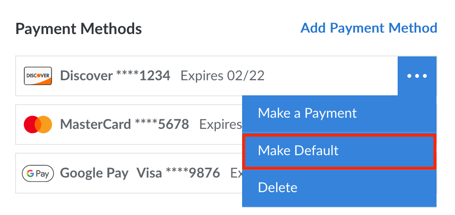 The Make Default button within a payment method’s dropdown menu The Make Default button within a payment method’s dropdown menu